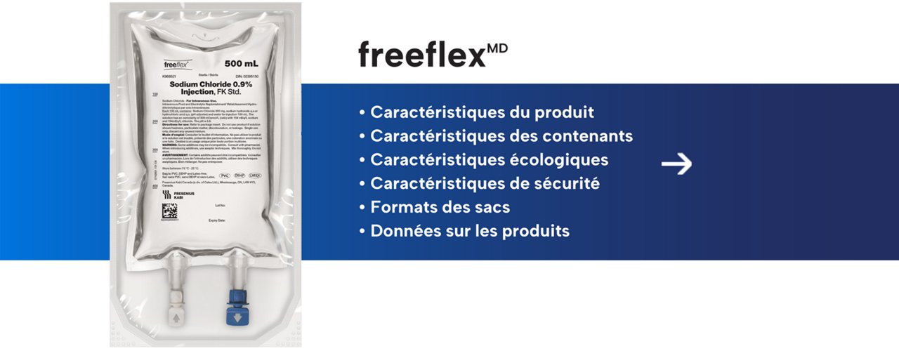 freeflex - Caractéristiques du produit • Caractéristiques des contenants • Caractéristiques écologiques • Caractéristiques de sécurité • Formats des sacs • Données sur les produits