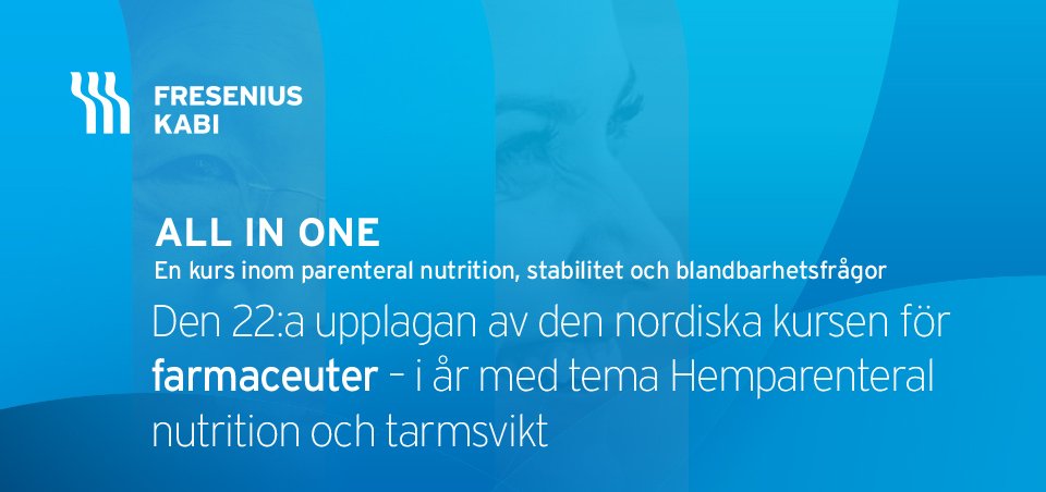 ALL-IN-ONE-kursen 6-7 november 2024 - tema Hemparenteral nutrition och tarmsvikt